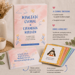 Nyugtató Csomag a Gyermekek nyelvén