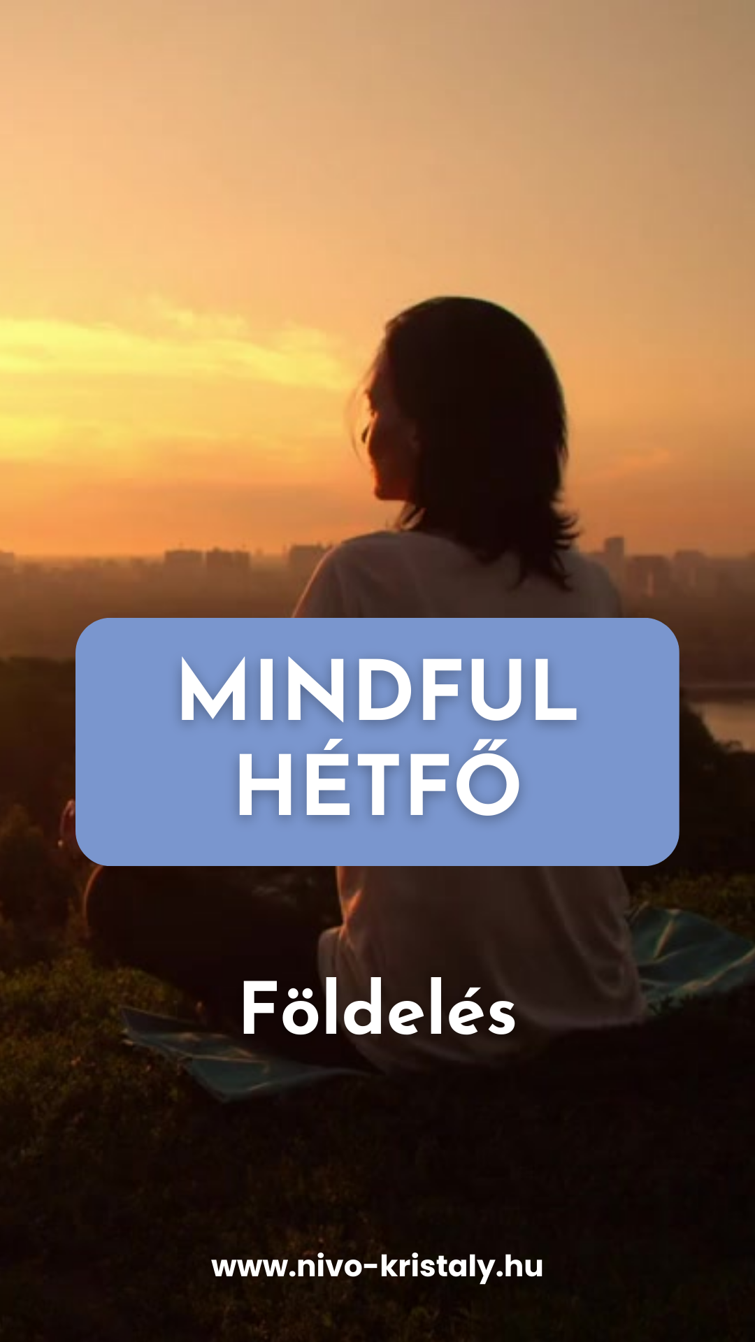 Mindful Hétfő sorozat Mindful Hétfő sorozat