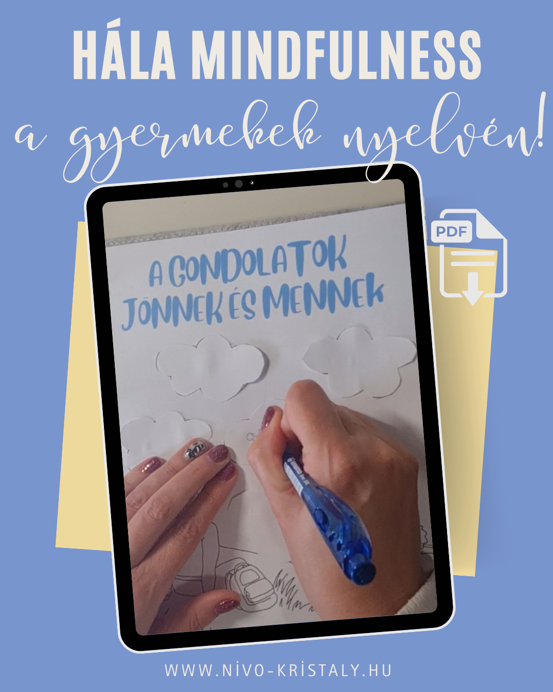 Hála Mindfulness a Gyermekek nyelvén! - Image 8