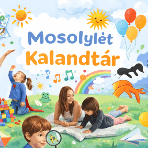 Ahol a tudatosság játék, és a fejlődés öröm